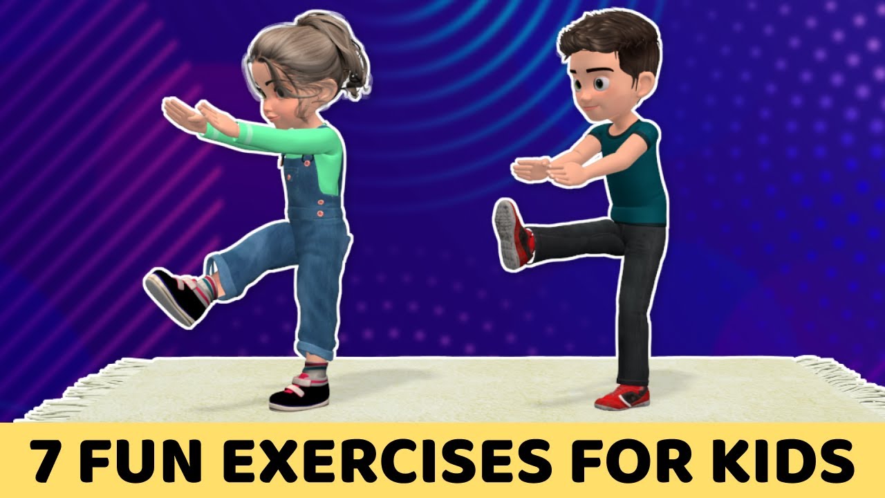 7 FUN EXERCISES FOR KIDS TO DO AT HOME EVERY DAY