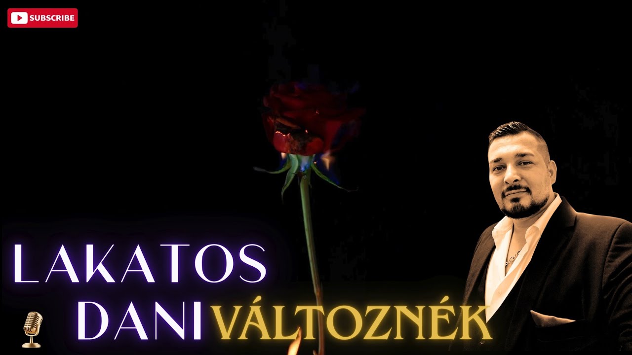 Lakatos Dani 2026 - Változnék ( Cover) Coronita🎤🎶🎵