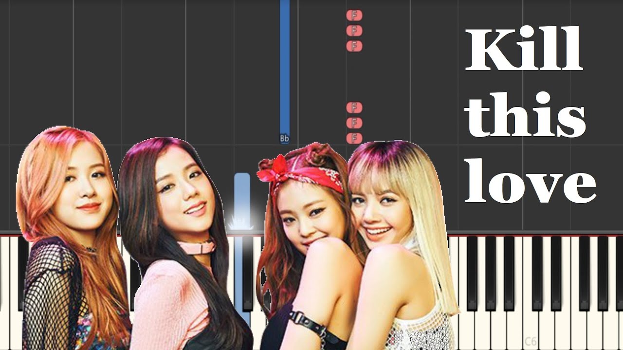 Blackpink - Kill This Love (Piano Tutorial)
