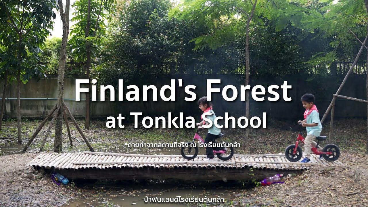 Finland's Forest at Tonkla School
