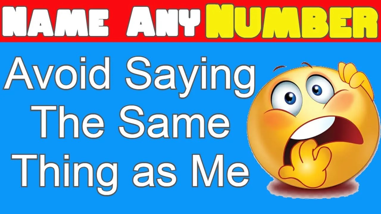Avoid Saying The Same Thing As Me 🤯