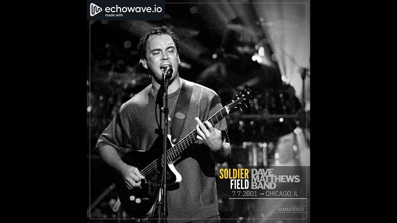 Dave Matthews Band - Stay w/Lovely Ladies (2001 LDW Broadcast)