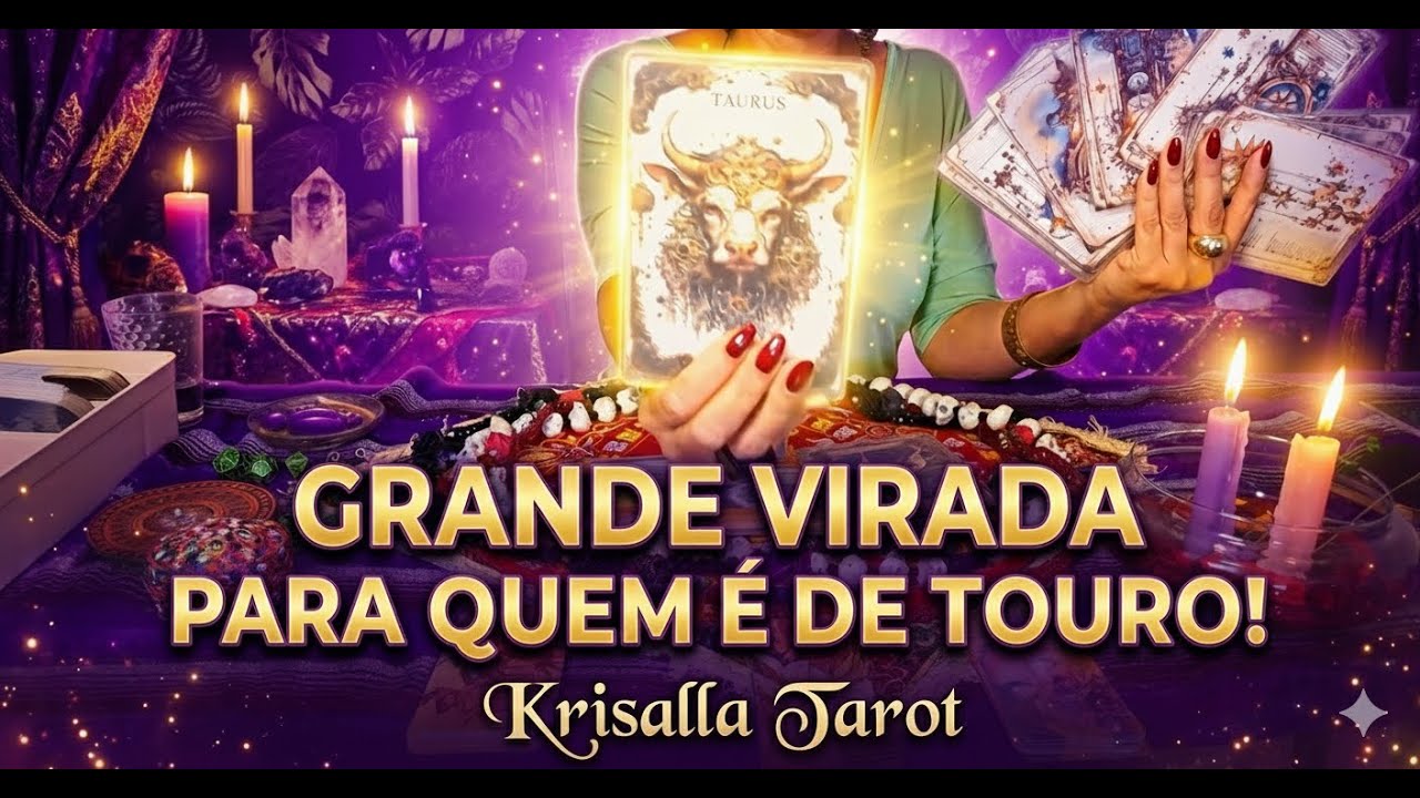 ♉ TOURO 2026: EXTRAORDINÁRIO PODER DA VIRADA E O FIM DEFINITIVO DOS VELHOS PADRÕES | KRISALLA TAROT