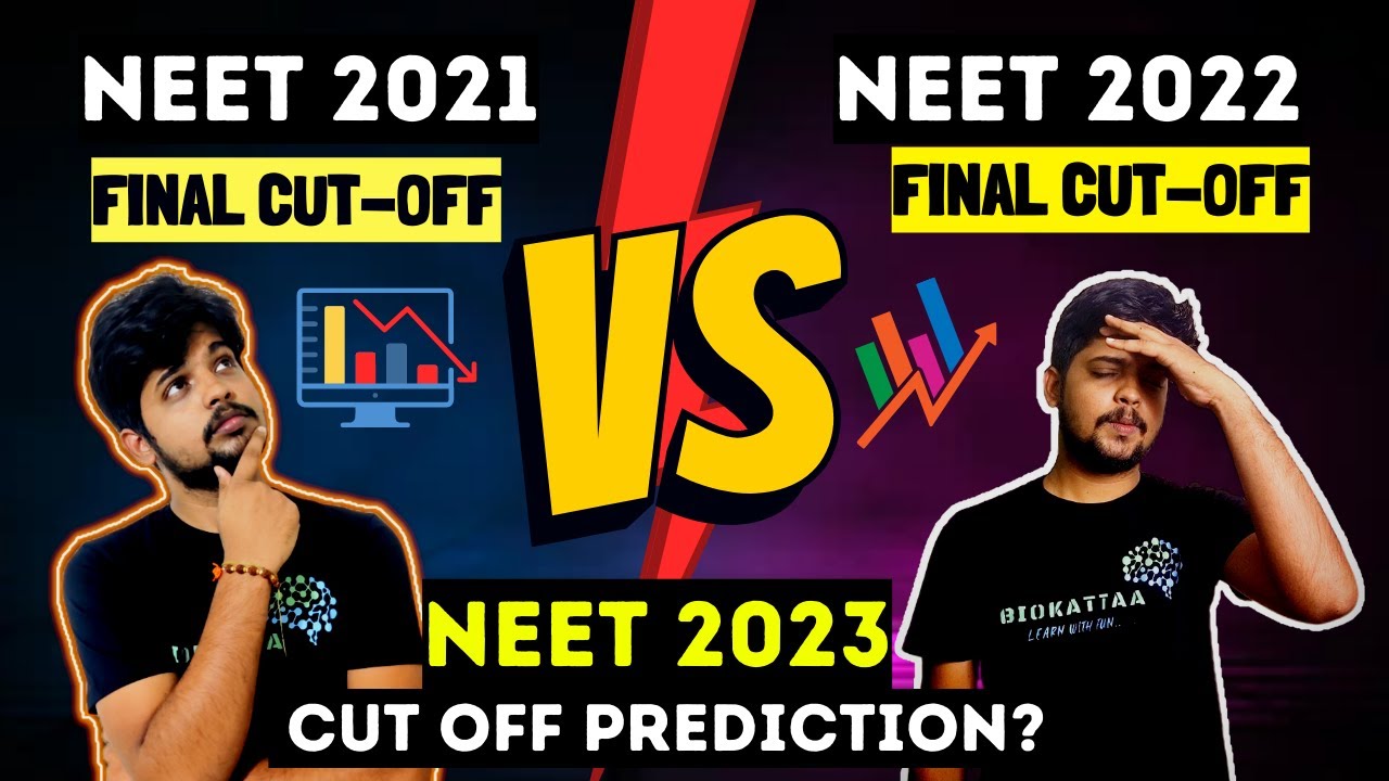 NEET 2022 Final Cut off Vs NEET 2021 Final Cut off | NEET 2023 Safe Score? AIQ All Categories!
