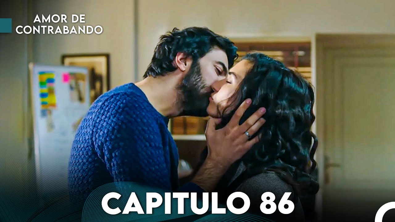 Amor De Contrabando Capitulo 86 (Doblada En Español)