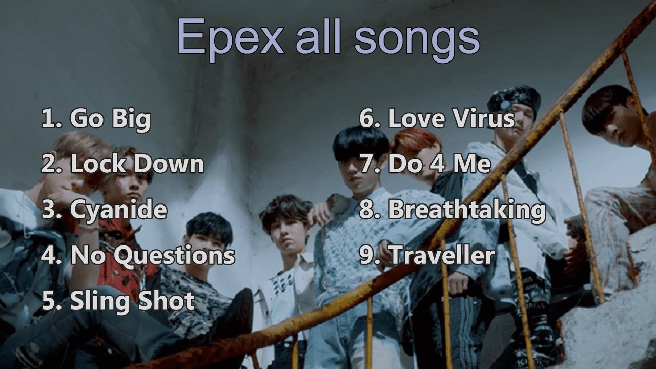 [Playlist] EPEX (이펙스) All Songs 2021