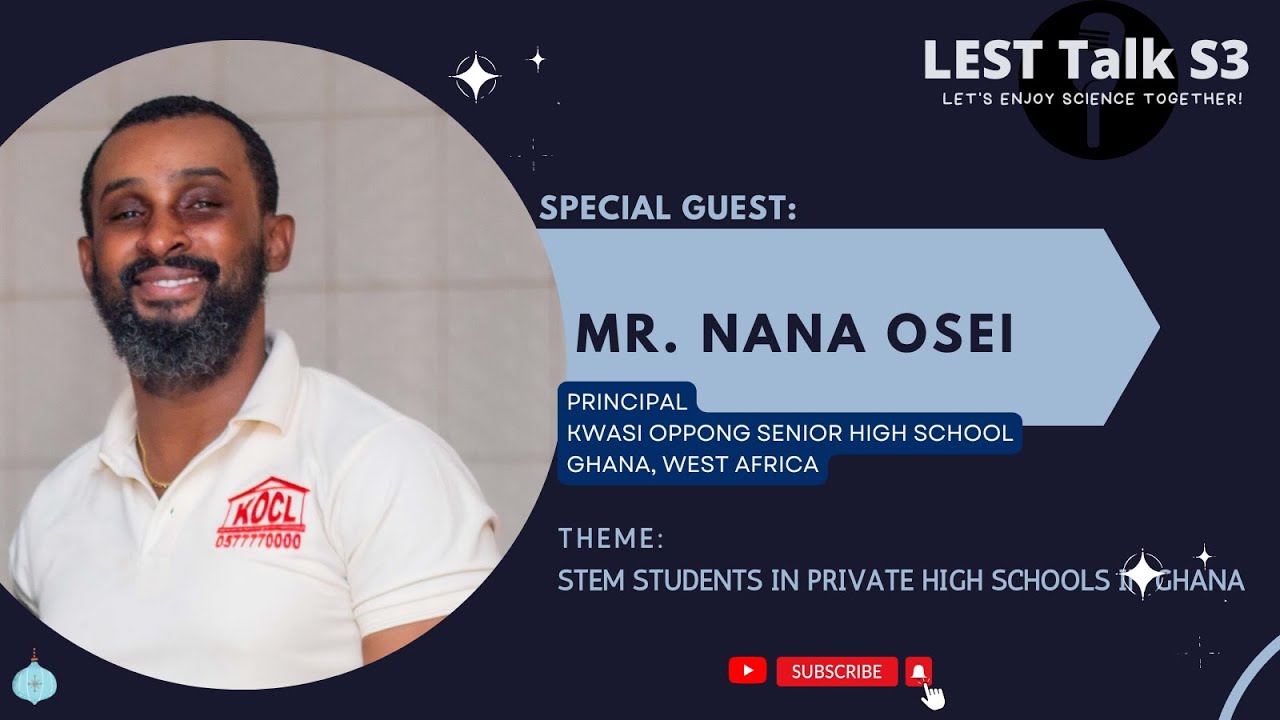 STEM Education reform must start with Government policies | Mr. Nana Osei - CEO of Kwasi Oppong SHS