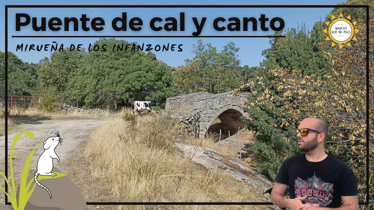 🟢 Puente de Cal y Canto en MIRUEÑA DE LOS INFANZONES (Ávila) un puente medieval sobre el NAVAZAMPLON