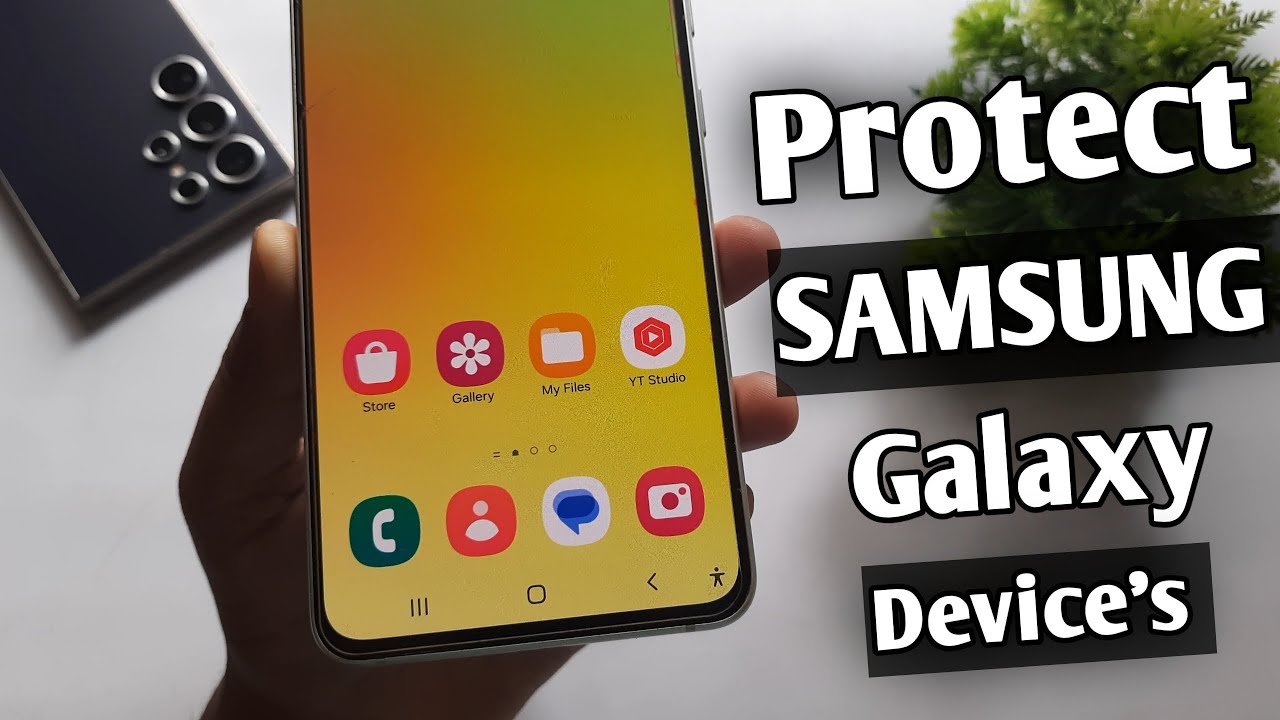 5 Simple Tricks to Protect Your Samsung Device's
