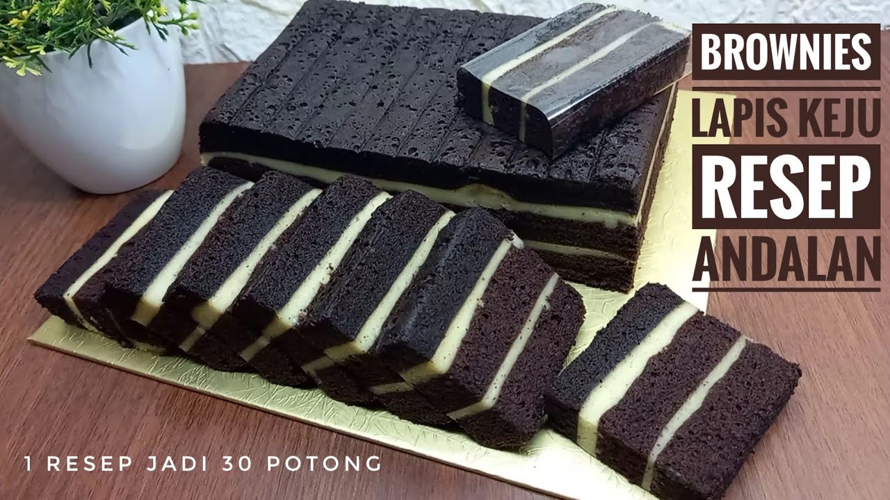 BROWNIES LAPIS KEJU RESEP ANDALAN