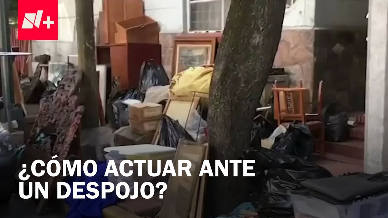 ¿Qué es el despojo inmobiliario y cómo evitar ser víctimas del delito? - Despierta