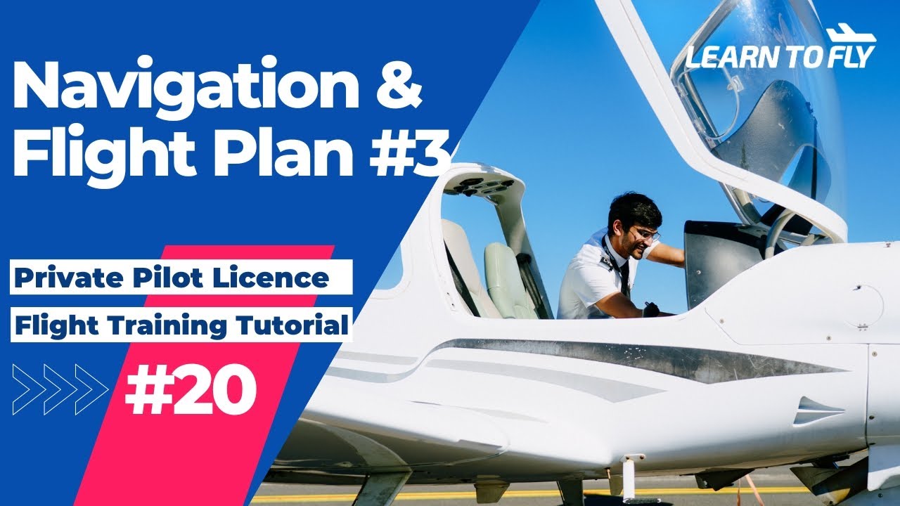 【Научитесь летать #20】E20 Как составить навигационный план полета? (Часть 3) #PPL #ЛицензияЧастно...