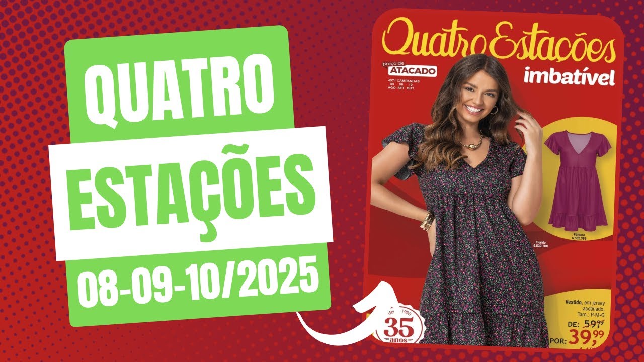 REVISTA QUATRO ESTAÇÕES CAMPANHAS 08-09-10/2025