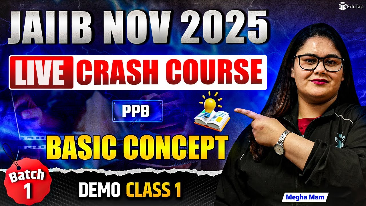 JAIIB November 2025 Online Classes | JAIIB PPB Crash Course Class 1 | JAIIB Exam Preparation 2025