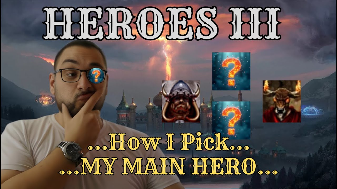 Как я выбираю своего главного героя в Heroes of Might and Magic III