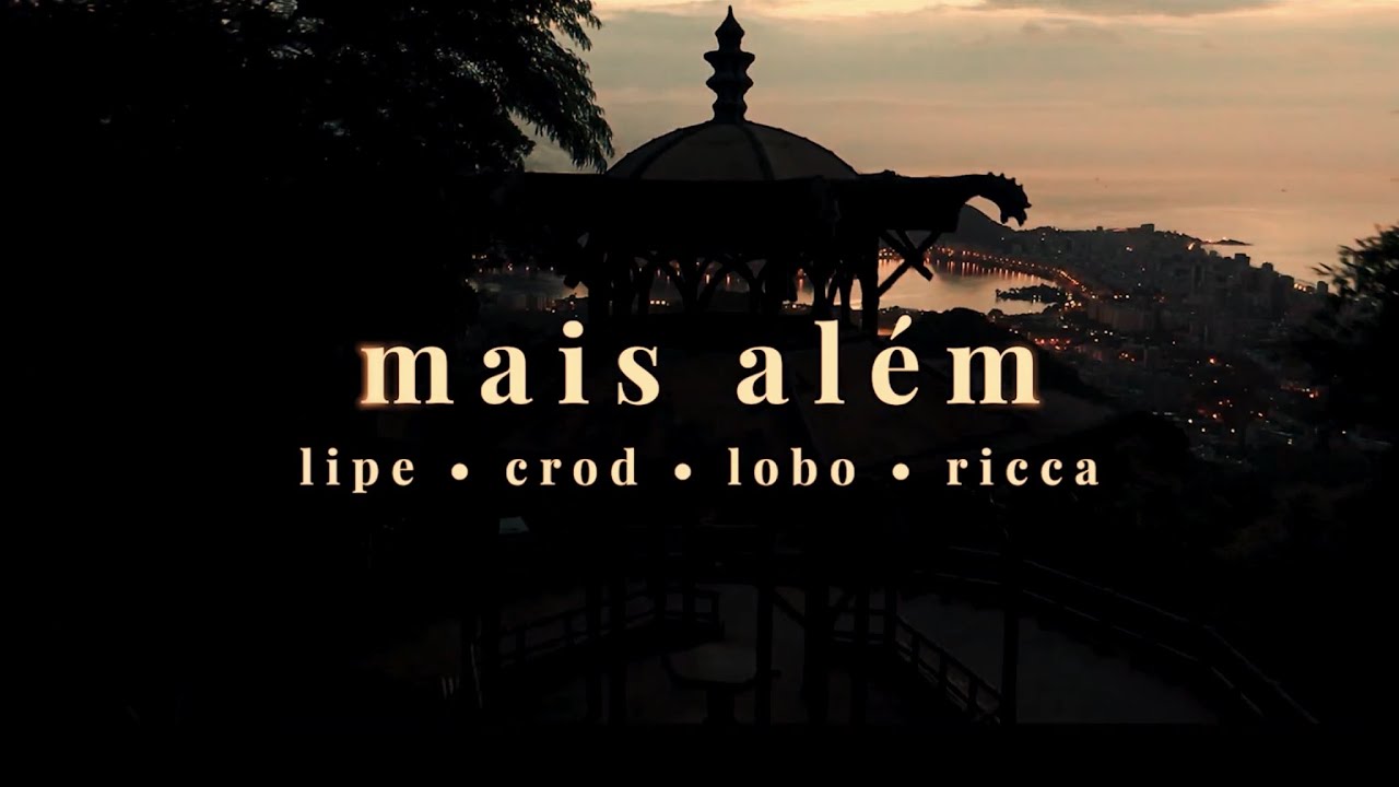 Lipe, Crod, Lobo, Ricca - Mais Al&eacute;m