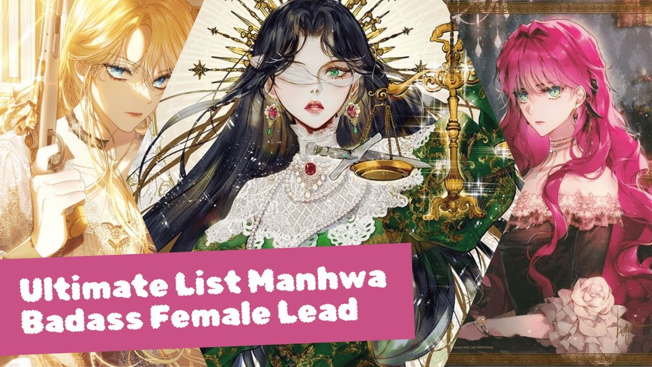 ULTIMATE LIST Romance Manhwa | Strong and Badass Female Leads | 2025