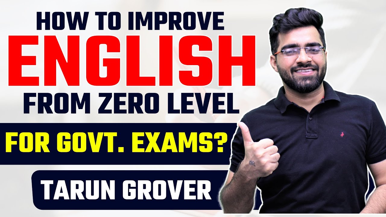 How to Improve English from Zero Level | For SSC CGL, CPO, BANK PO, CLERK, NDA, CDS | Tarun Grover