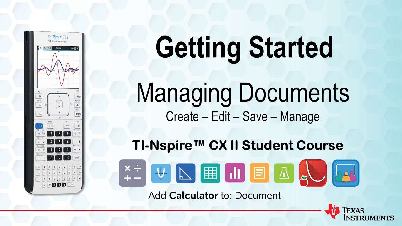 Managing Documents | TI-Nspire CX II | Getting Started Series