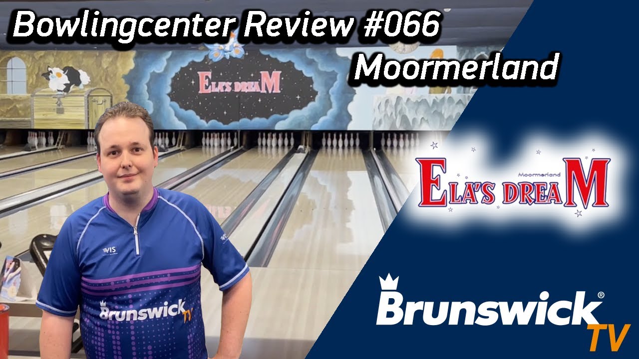 Bowlingcenter Review #066 - Elas Dream Moormerland