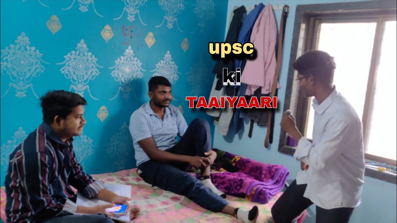 UPSC KI TAAIYAARI [ comedy videos ] 
