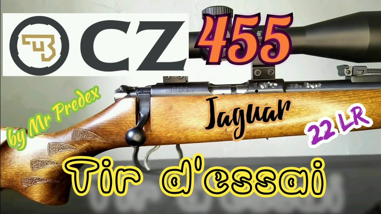 Séance de tir à la CZ 455 Jaguar 22Lr