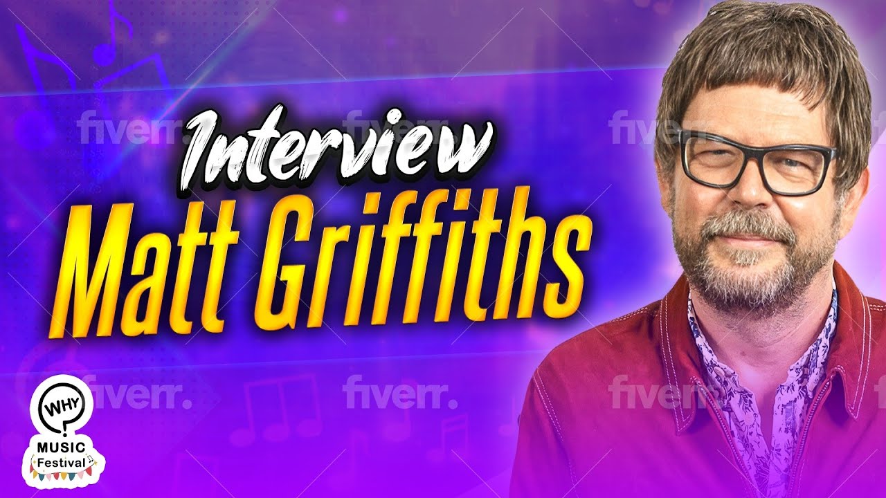Matt Griffiths | The Why Music Festival 2024