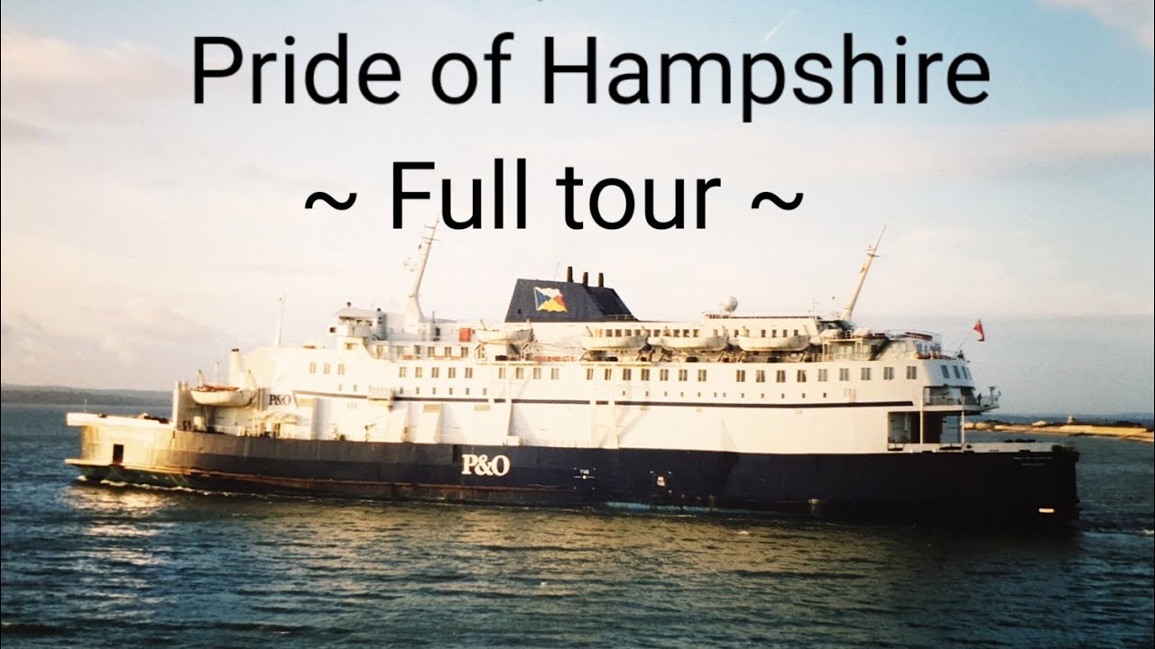 P&O Ferries | Pride of Hampshire (now scrapped) | Ship tour