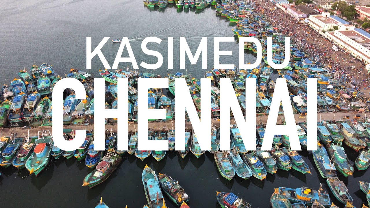 Spirit of Kasimedu - The Fishing Harbour Of Chennai | Cinematic Video