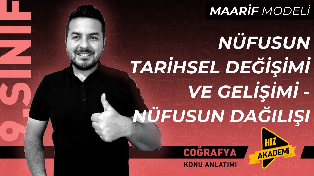9. SINIF I Coğrafya I Nüfus Piramitleri - Nüfus Politikaları i - Nüfusun Dağılışı  I Maarif Modeli