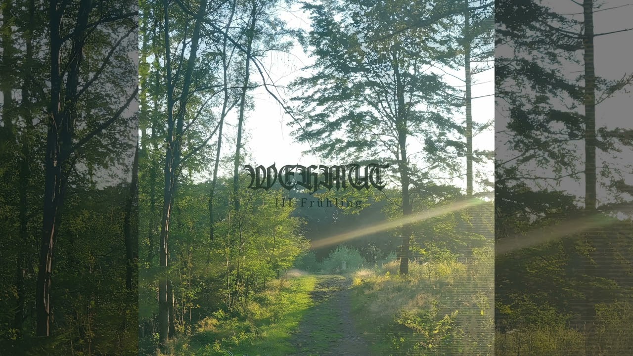 Wehmut - III: Frühling [Full Album] - 2025