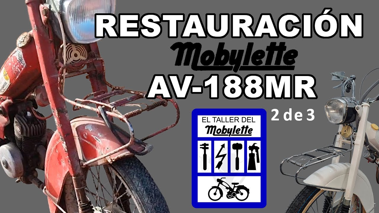 Restauración Mobylette AV 188 MR (Segunda parte)