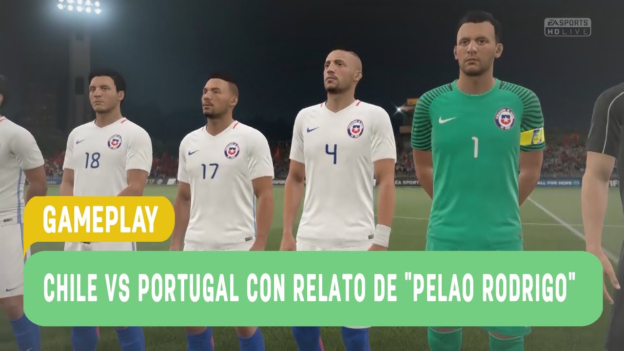 GAMEPLAY: Chile Vs Portugal con relato de 
