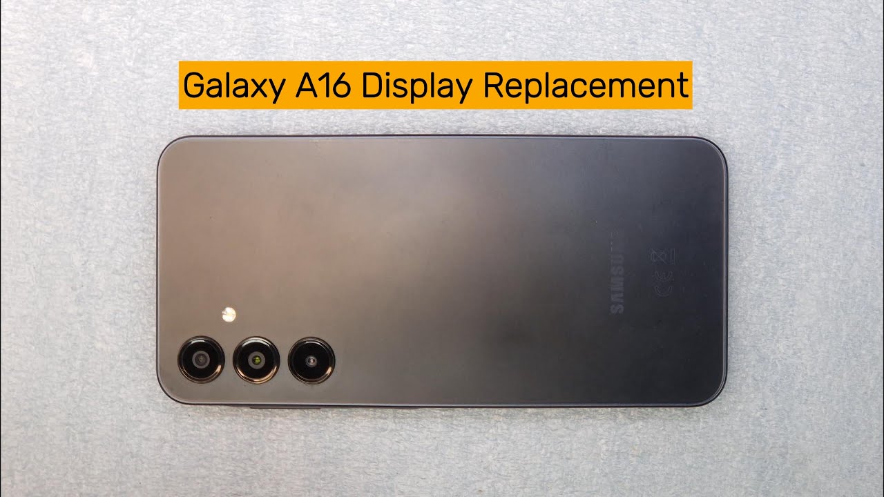 Samsung Galaxy A16 Display Replacement  Full Disassembly & Reassembly Process