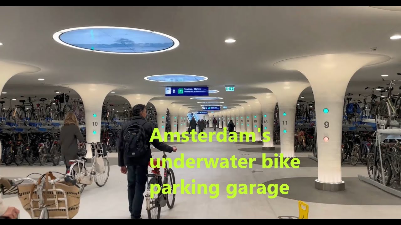 Underwater parking garage for 7,000 bikes - only in Amsterdam!