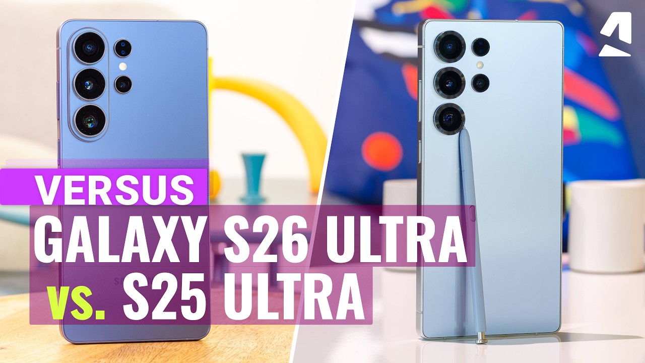 Samsung Galaxy S26 Ultra vs S25 Ultra: Which one to get?