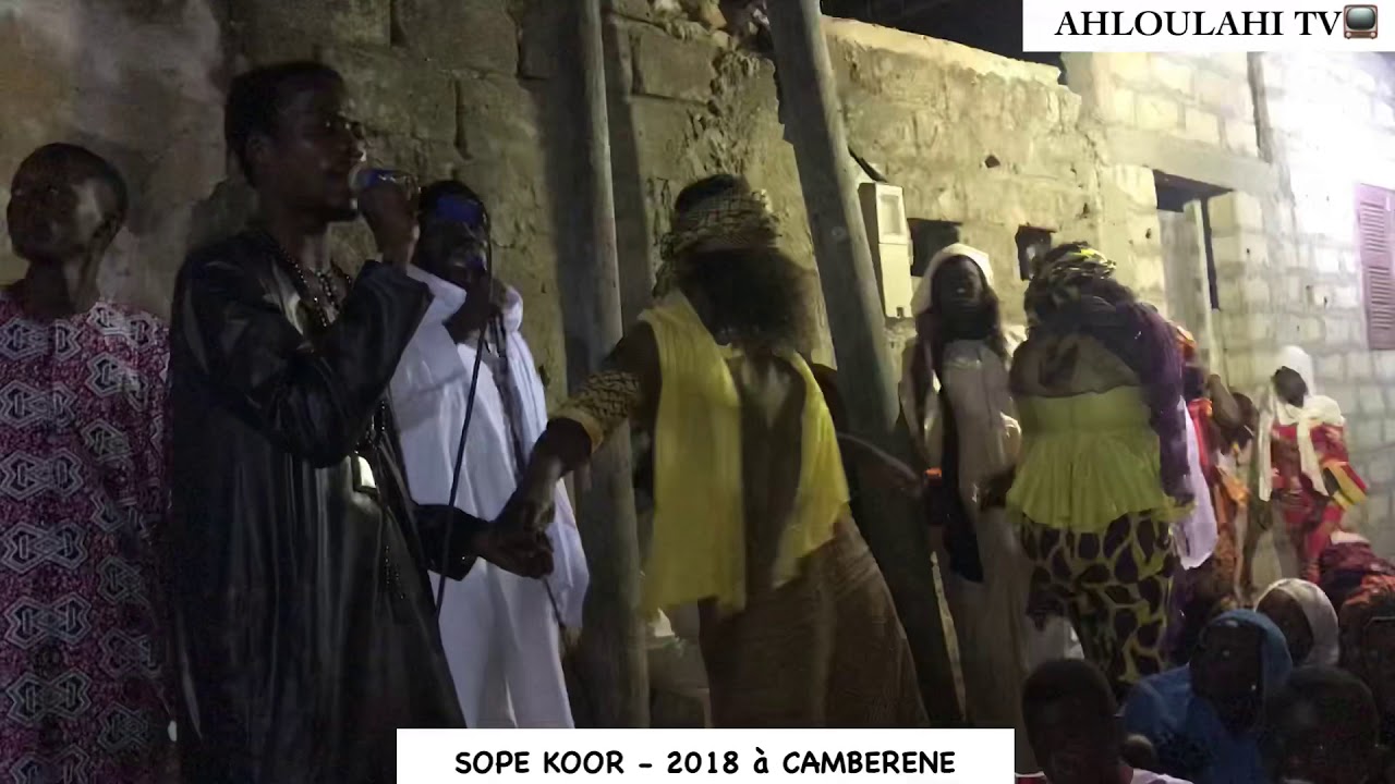 SOPE KOOR 2018 à CAMBERENE avec Sergine Idrissa Thiaw Lahi  ( special Serigne Ablaye Thiaw Lahi )