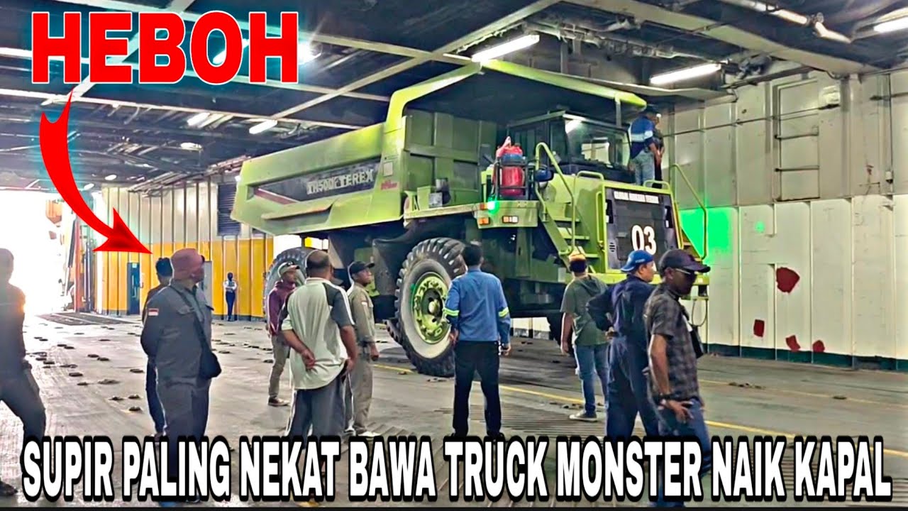 HEBOH❗SUPIR PALING NEKAT BAWA TRUCK MONTER TAMBANG BATU BARA NAIK KAPAL DI PELABUHAN MERAK