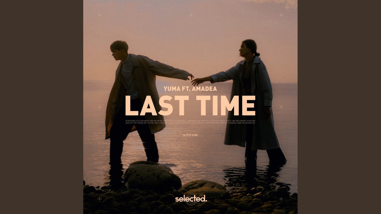 Last Time (Extended)