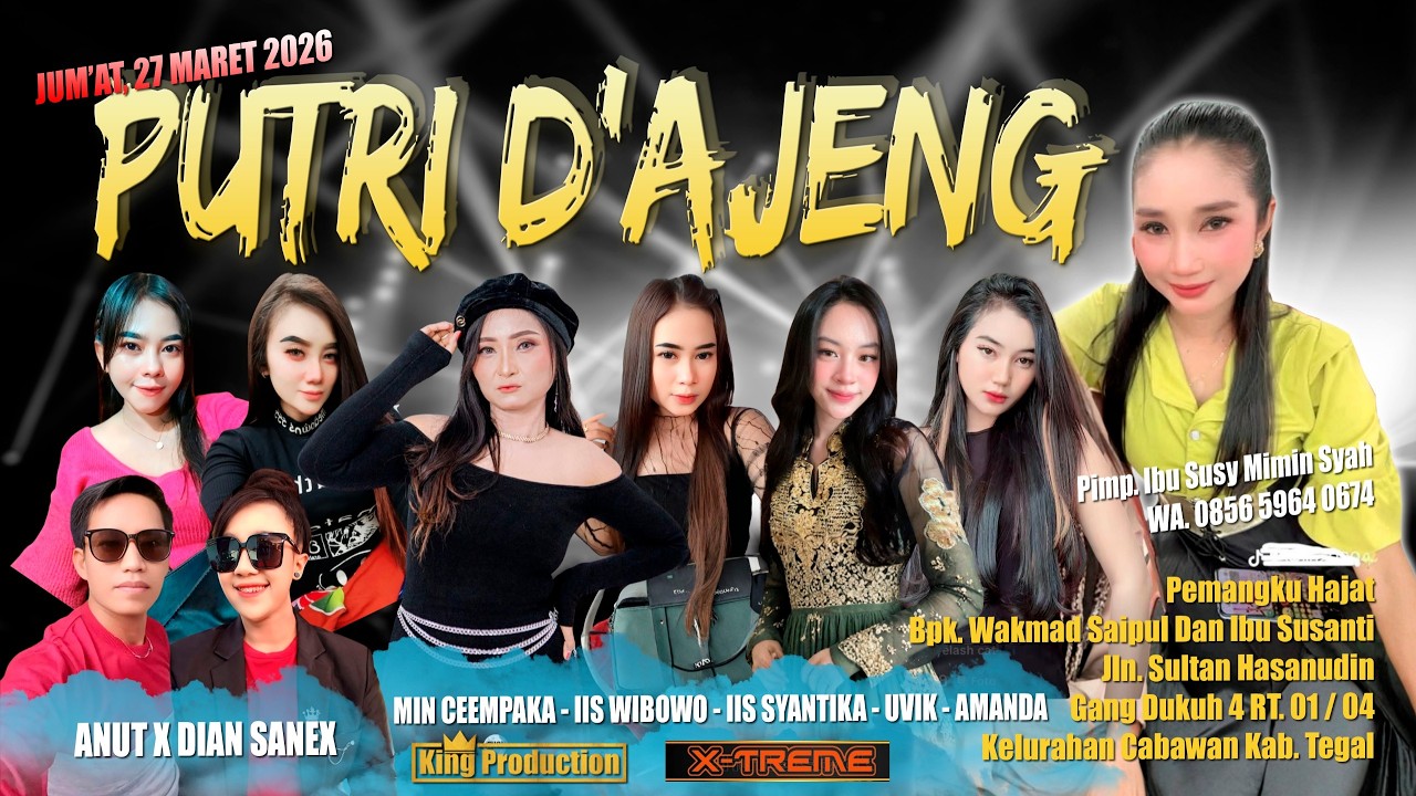 🔴LIVE PUTRI D'AJENG JUM'AT, 27 MARET 2026 II KEL CABAWAN GG DUKUH KOTA TEGAL ( MALAM )