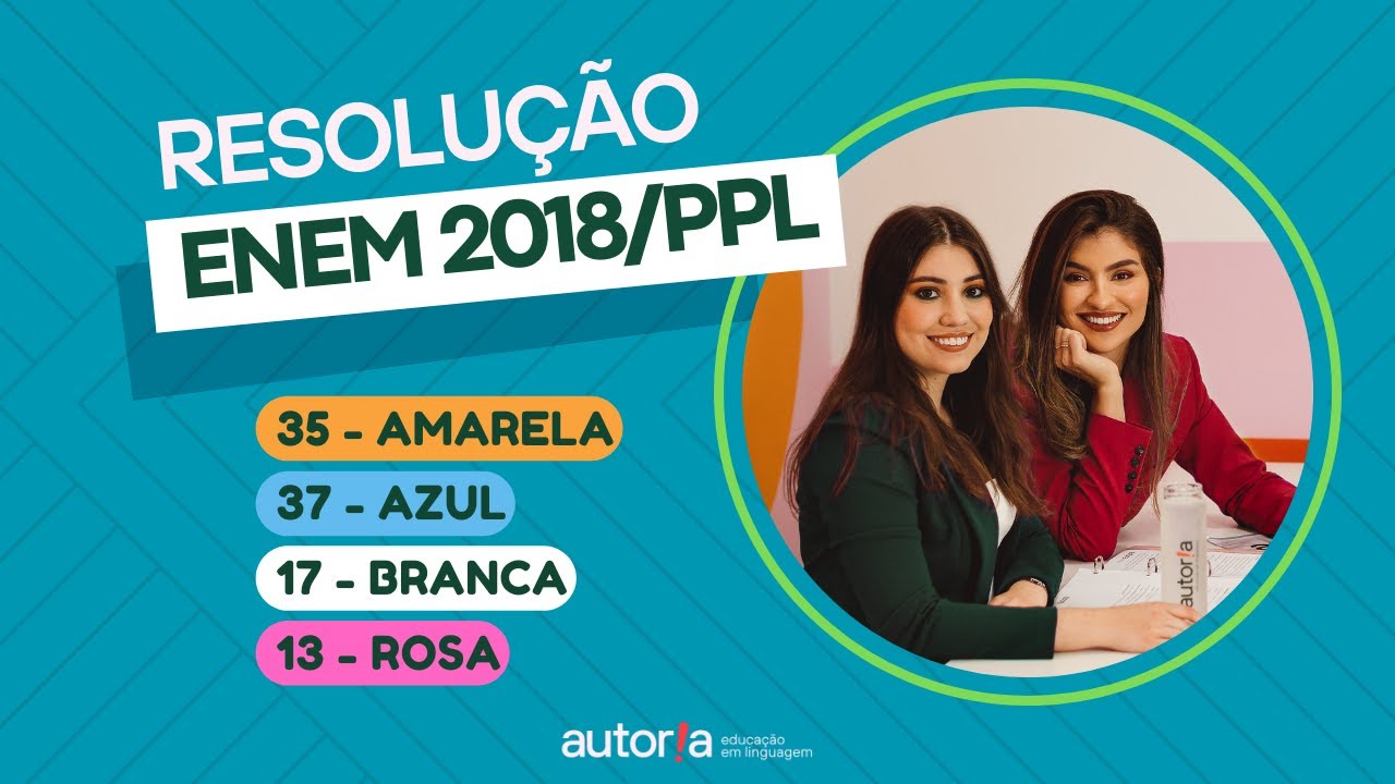 Enem 2018 Reaplicação/ Enem 2018 PPL - Autoria Linguagem - Questão 35 | Linguagens, prova amarela