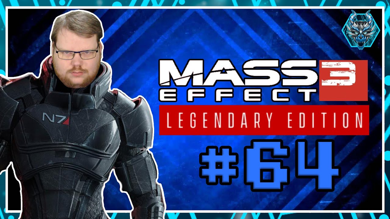 Let's Play Mass Effect 3 (Legendary Edition) Part 64