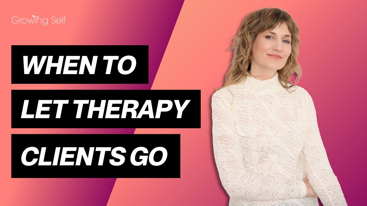 When to Let Therapy Clients Go | Ethical Guidance for #Counselors & #Therapists