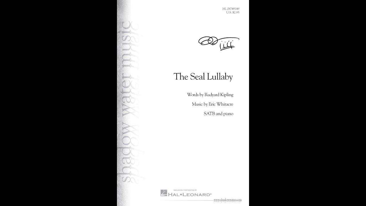 The Seal Lullaby (SATB Choir) - Music by Eric Whitacre (feat. VOCES8)