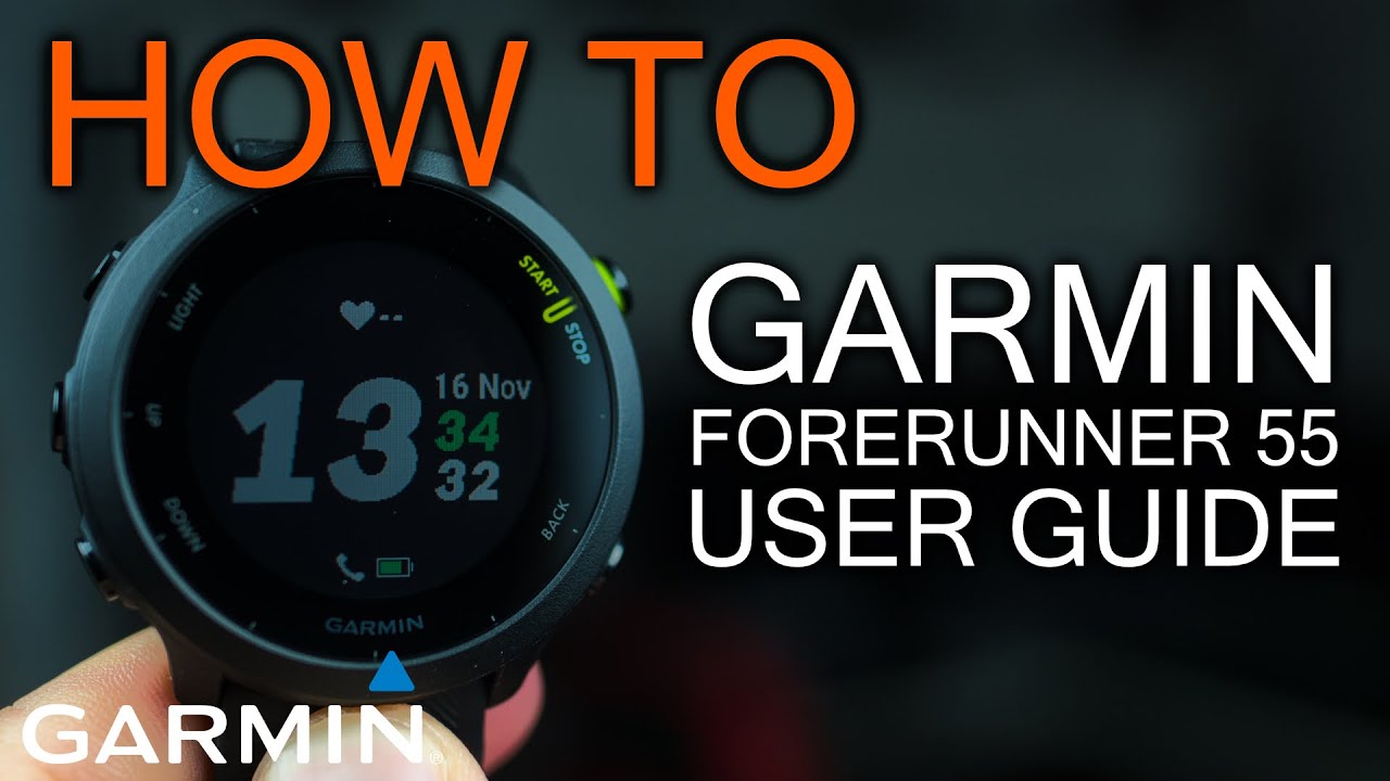 How to use Garmin Forerunner 55 (user Guide 101)
