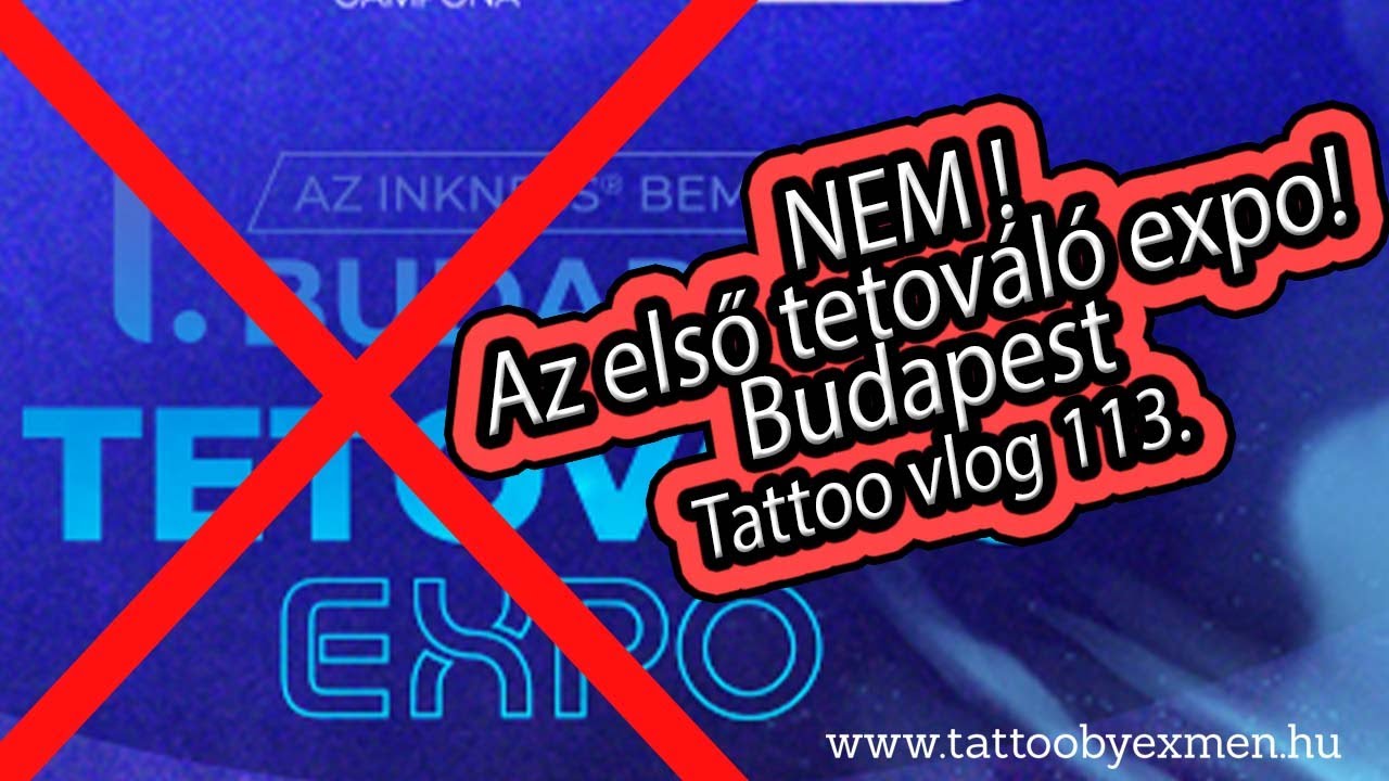 NEM az első tetováló expo! Budapest| 2023.10.29. | Tattoo vlog 113.