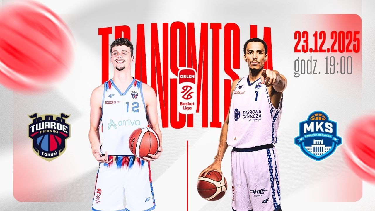 [ZAPIS MECZU] Arriva Lotto Twarde Pierniki Toruń - MKS Dąbrowa G&oacute;rnicza | 23.12.2025 / 19:00