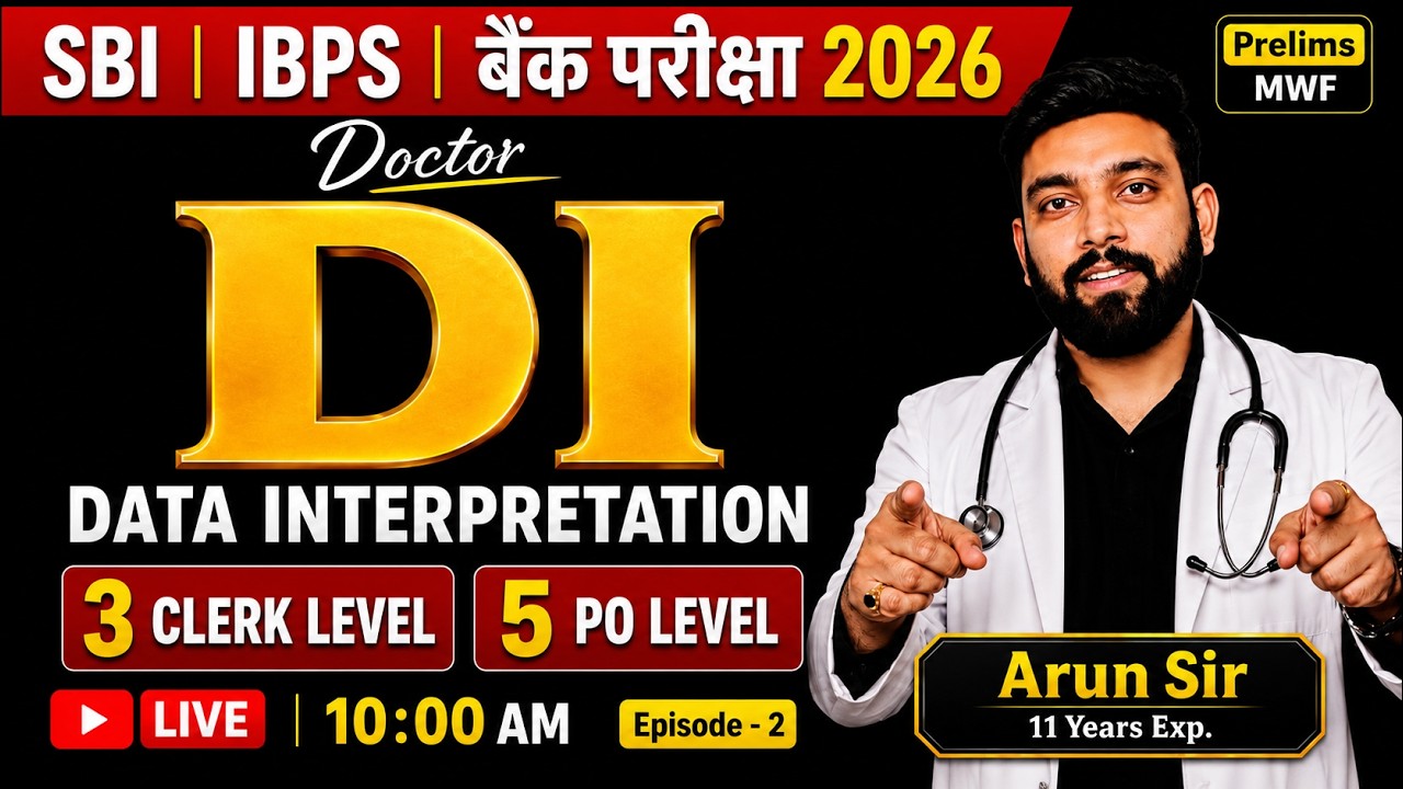 Doctor DI | Data Interpretation | Di For Bank Exam 2026 | SBI & IBPS DI | #2 | Di By Arun Sir