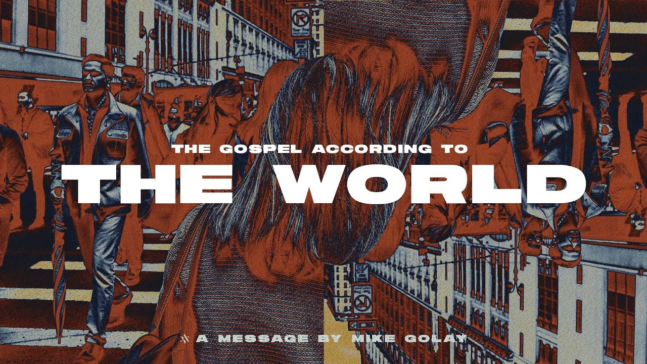 Mike Golay: The Gospel According to the World