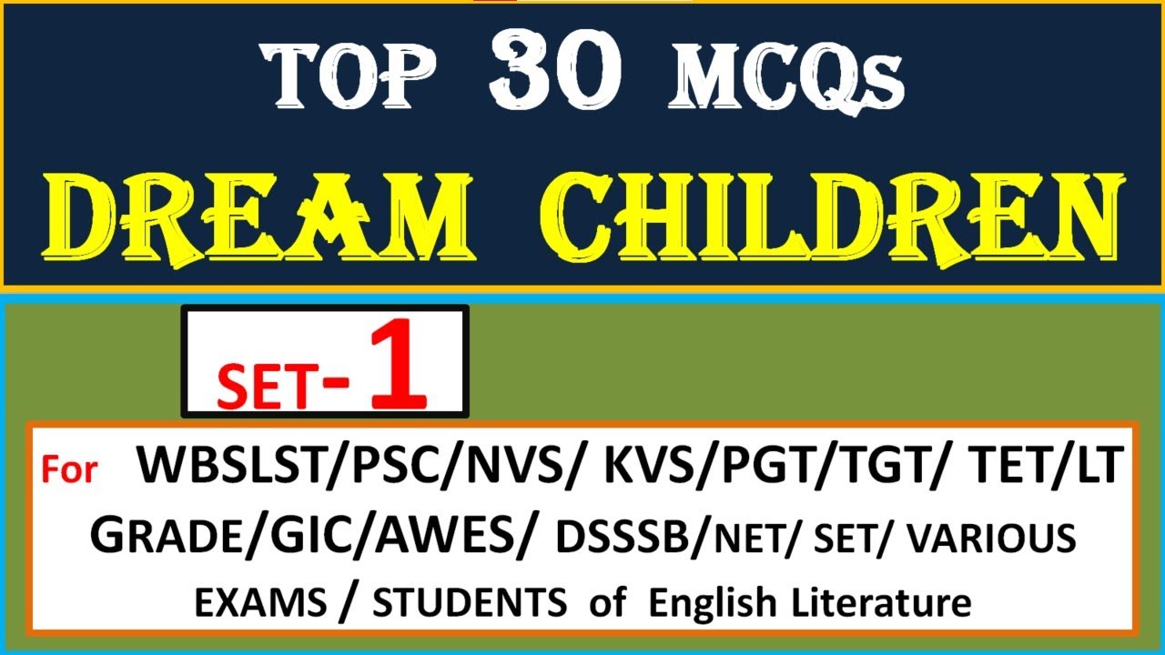 ТОП 30 MCQ, Dream Children (Часть 1)